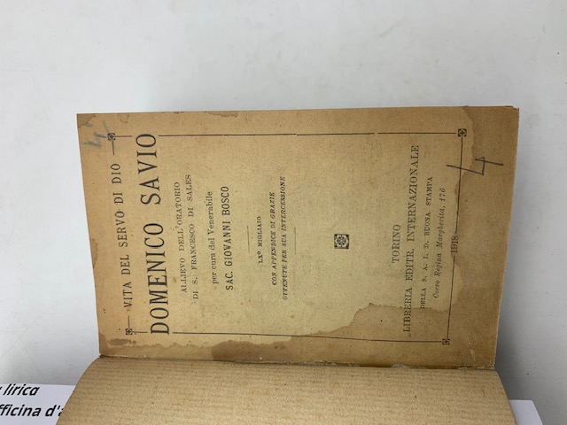 Vita del Servo di Dio Domenico Savio allievo dell'oratorio di S. Francesco di Sales